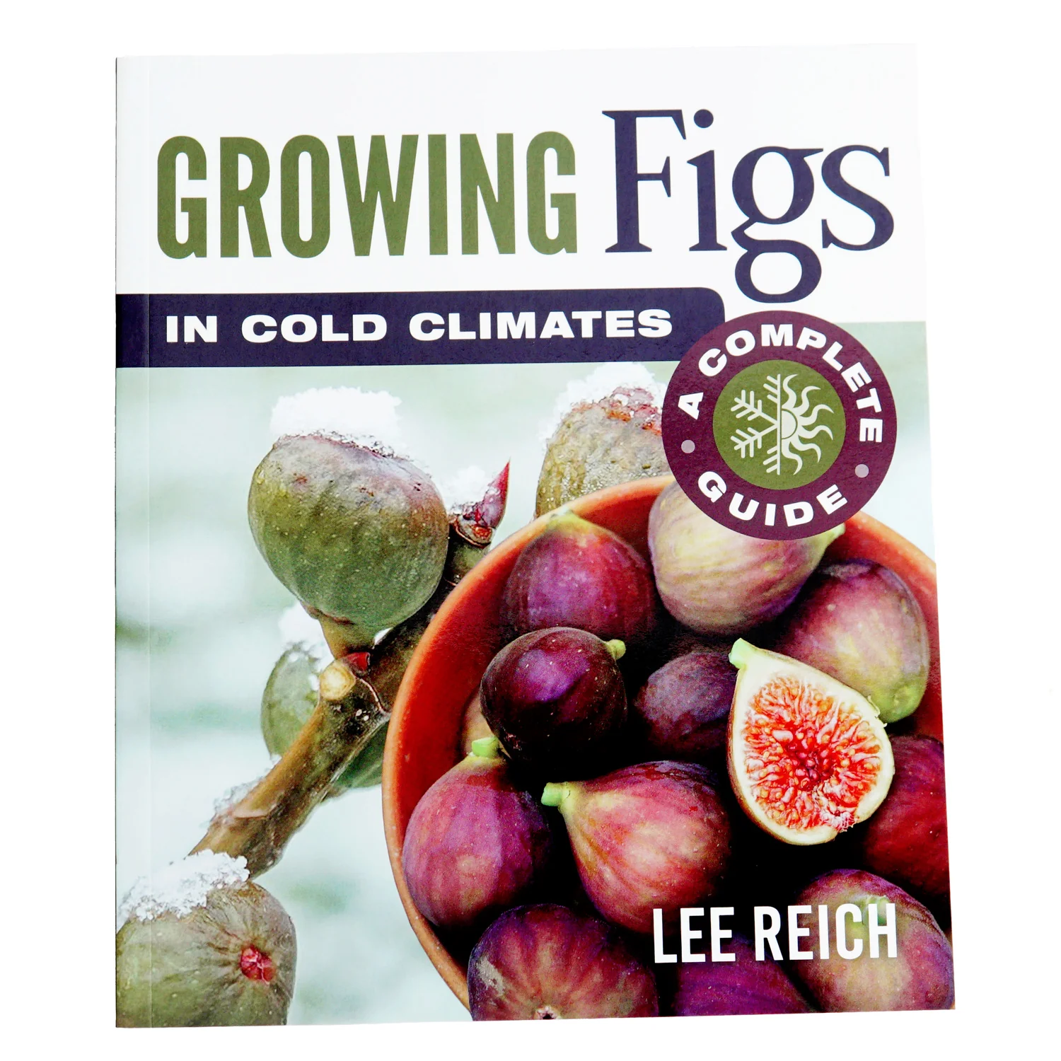 Growing Figs In Cold Climates Book